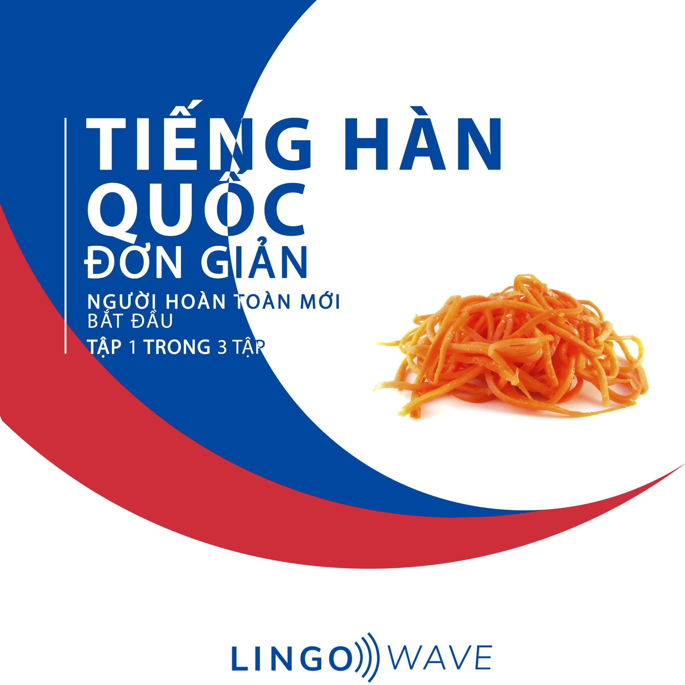 Tiếng Hàn Quốc đơn giản - Người hoàn toàn mới bắt đầu - Tập 1 trong 3 tập