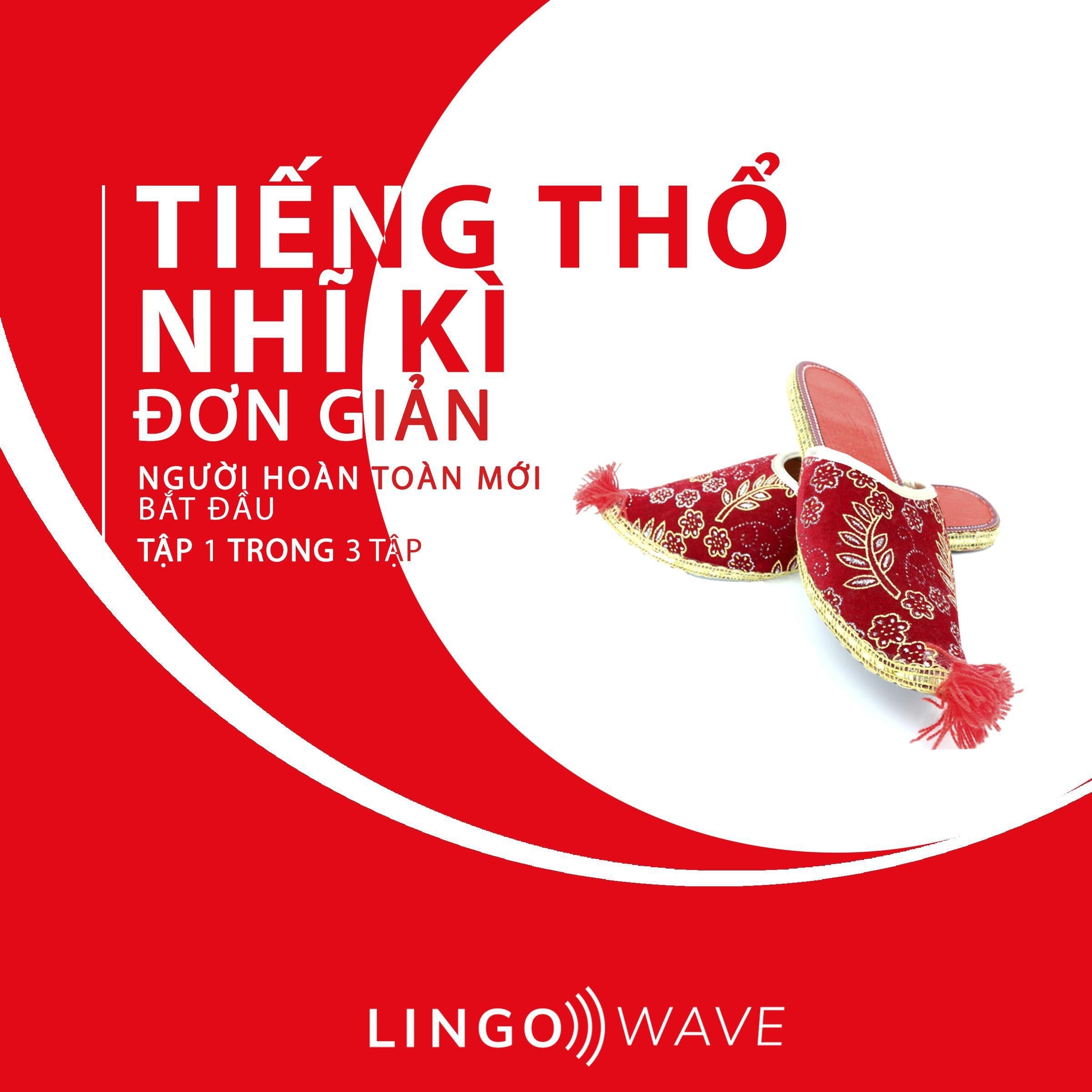 Tiếng Thổ Nhĩ Kì đơn giản - Người hoàn toàn mới bắt đầu - Tập 1 trong 3 tập
