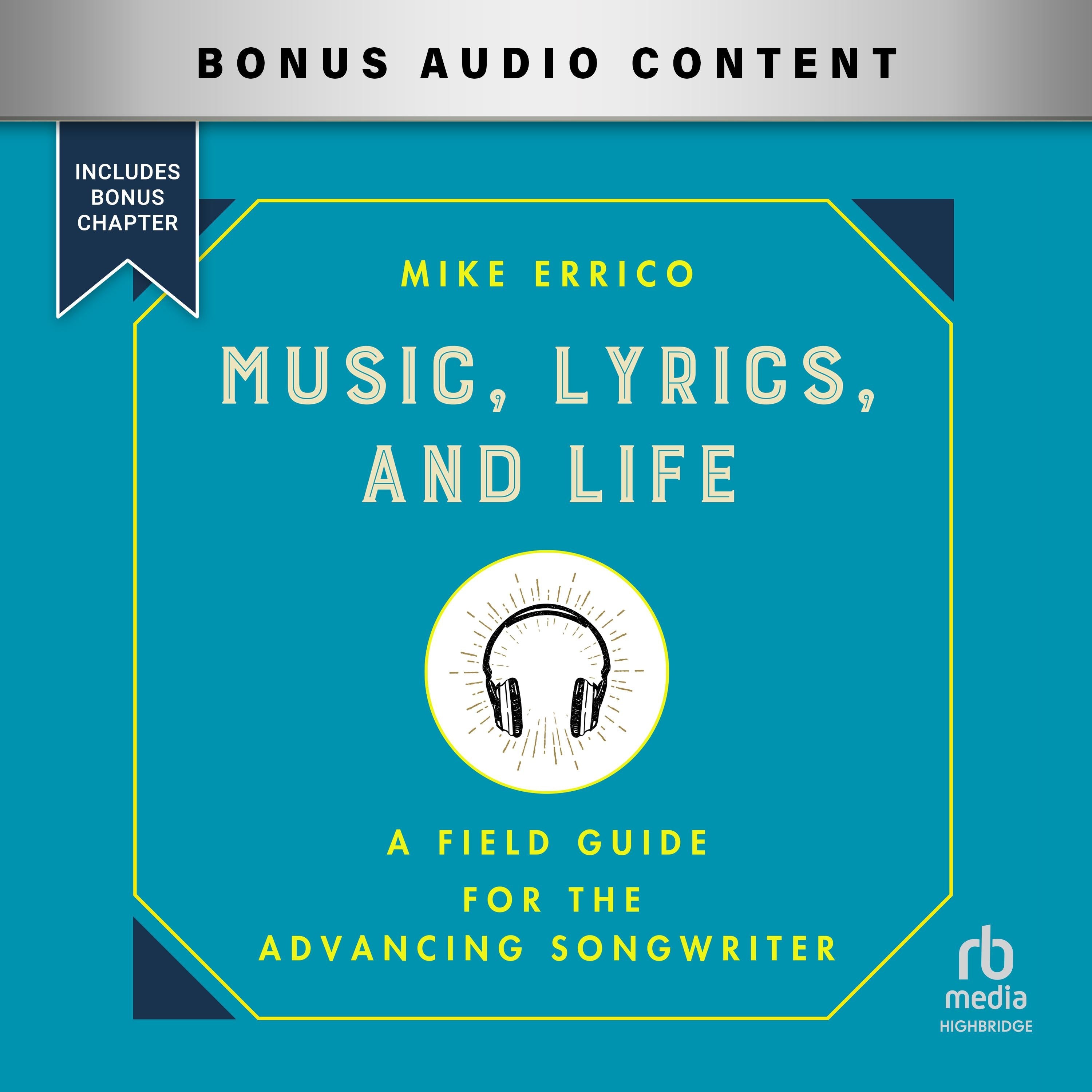 Music, Lyrics, and Life