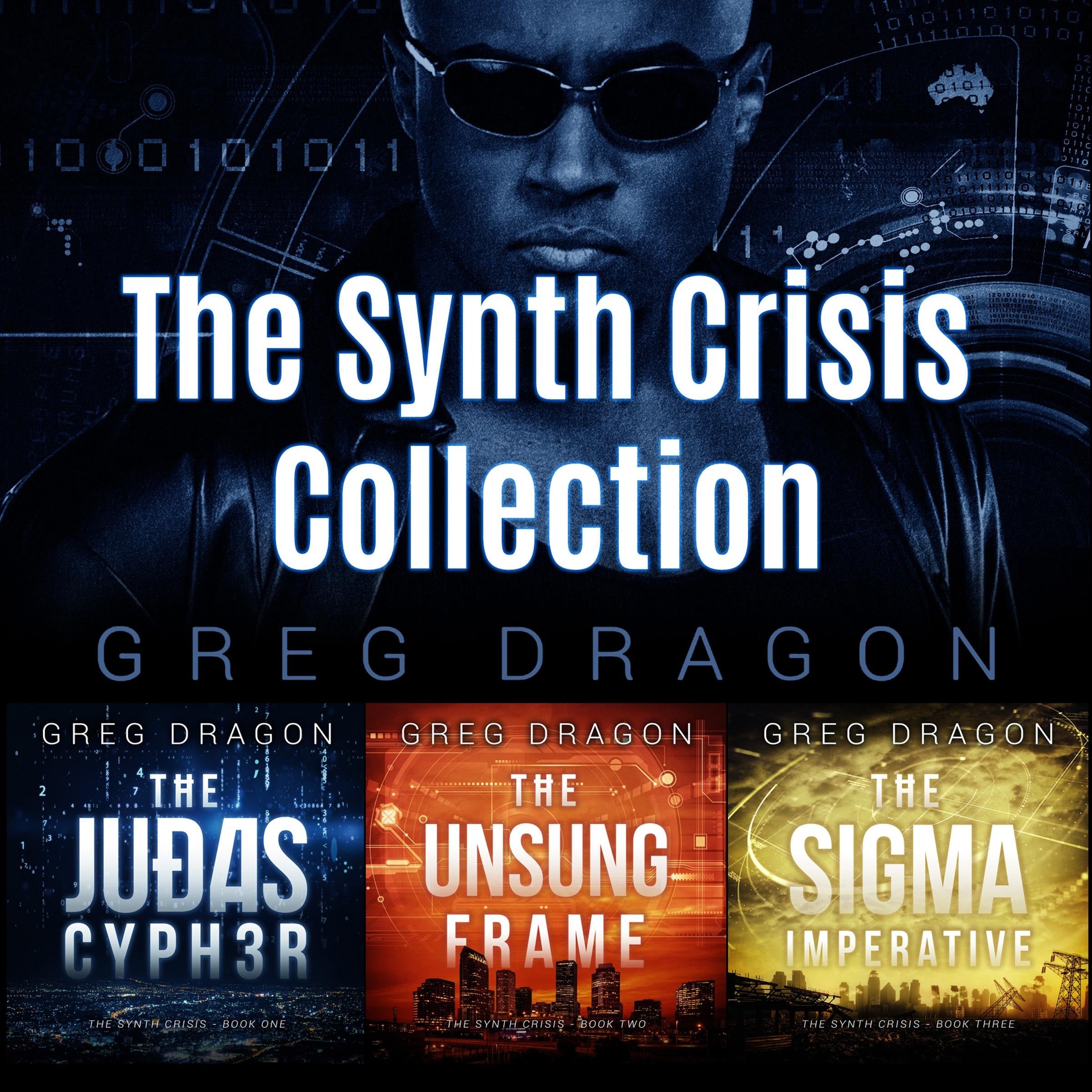 The Synth Crisis Collection (Books 1-3)