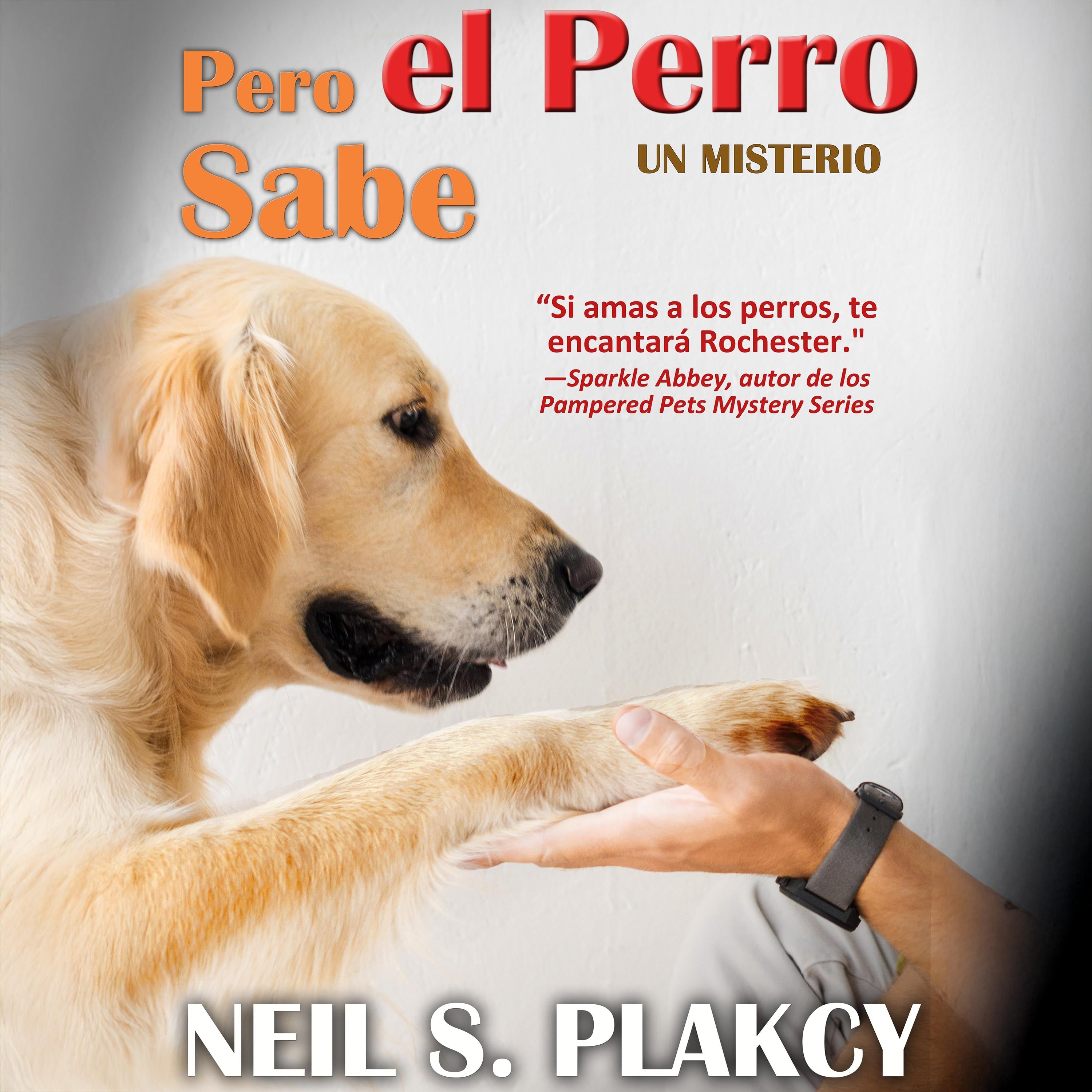 Pero el Perro Sabe