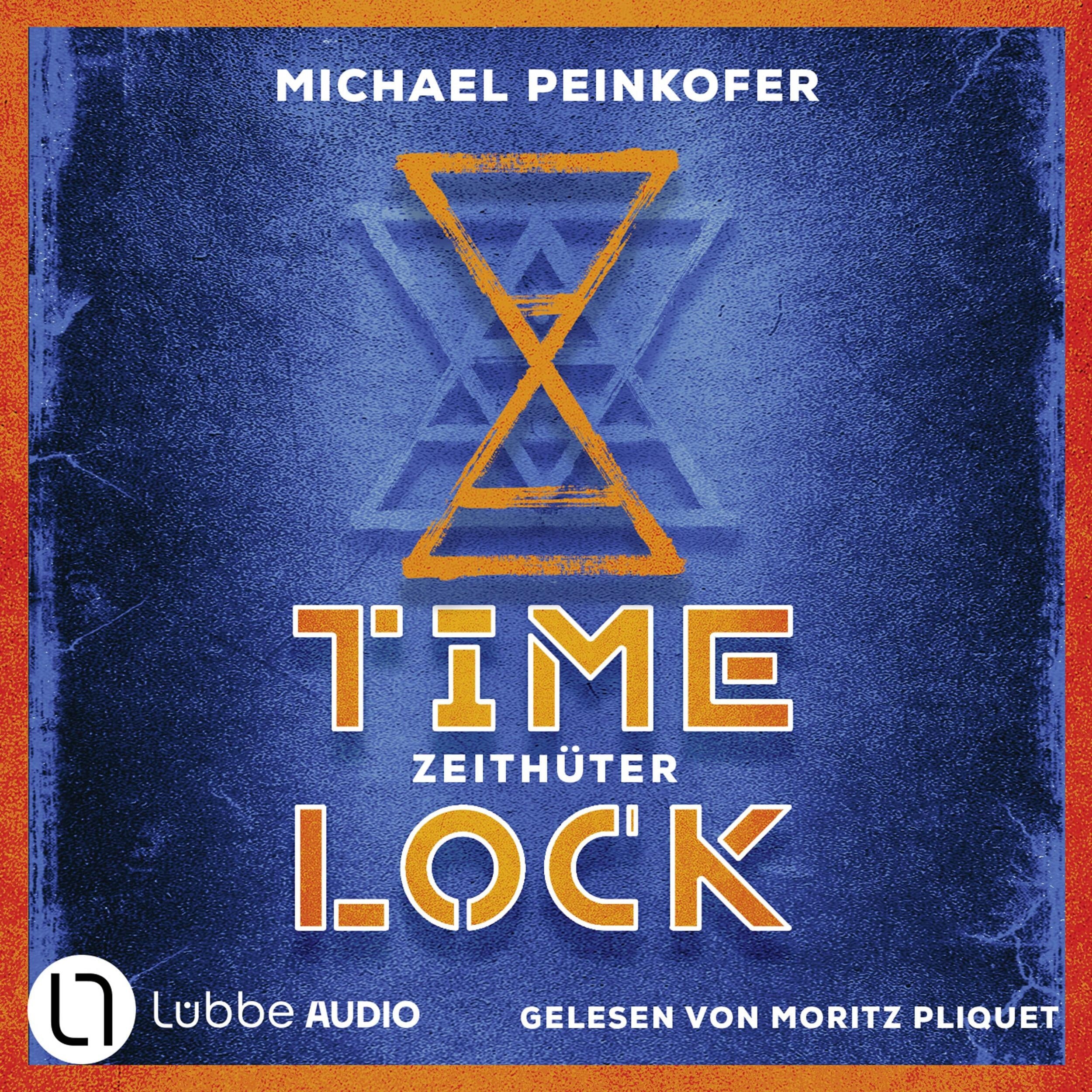 Zeithüter - Timelock, Teil 2 (Ungekürzt)