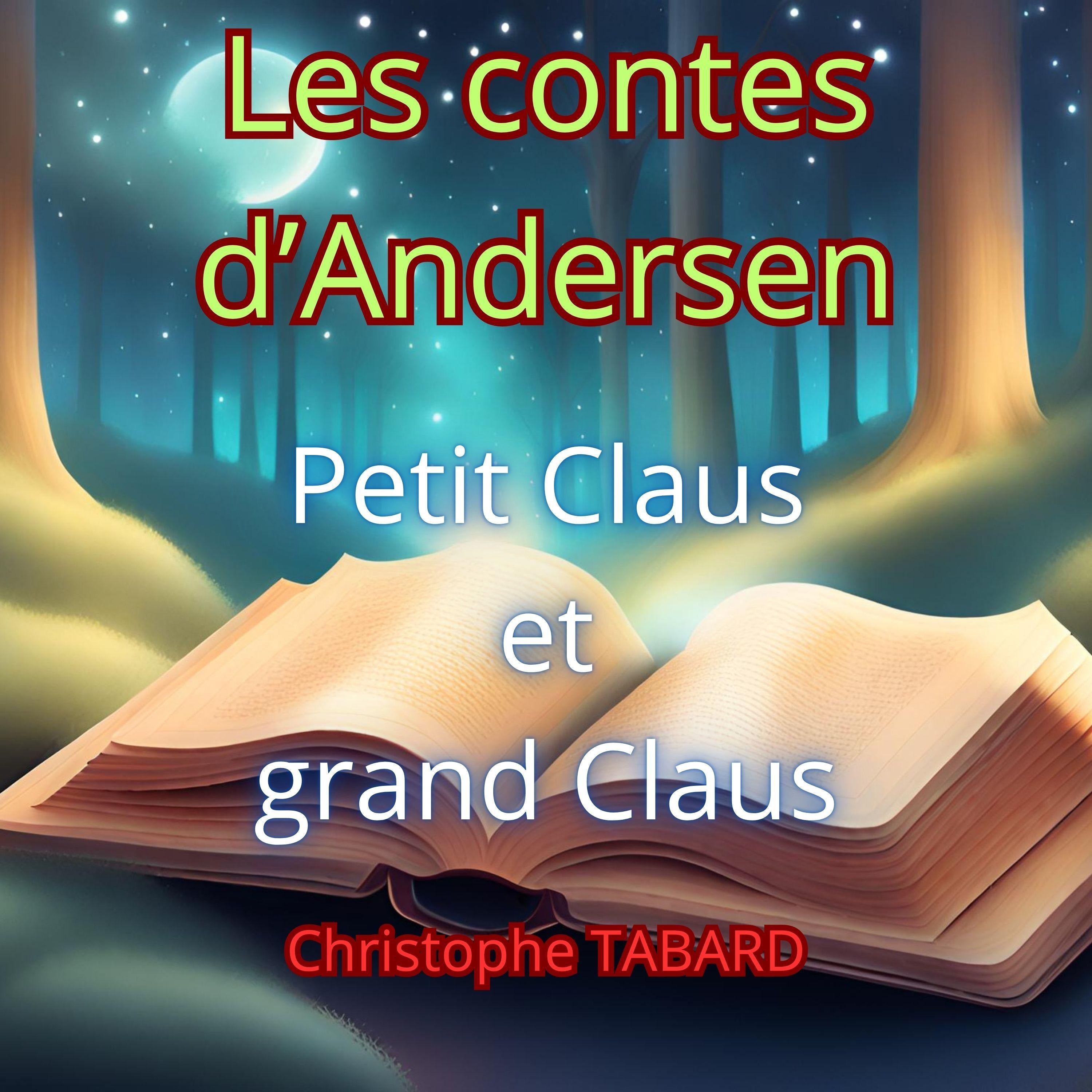 Petit Claus et grand Claus