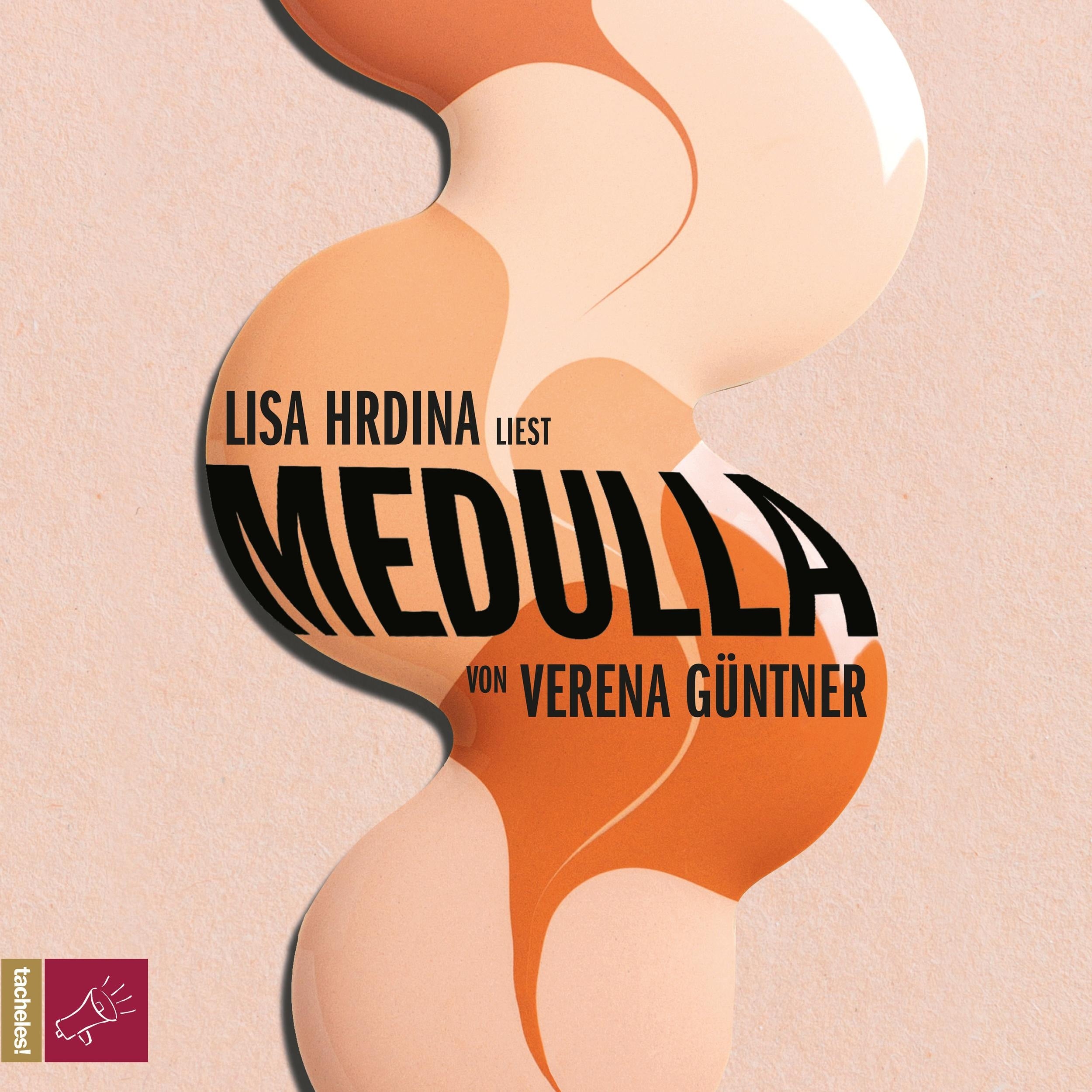 Medulla (ungekürzt)