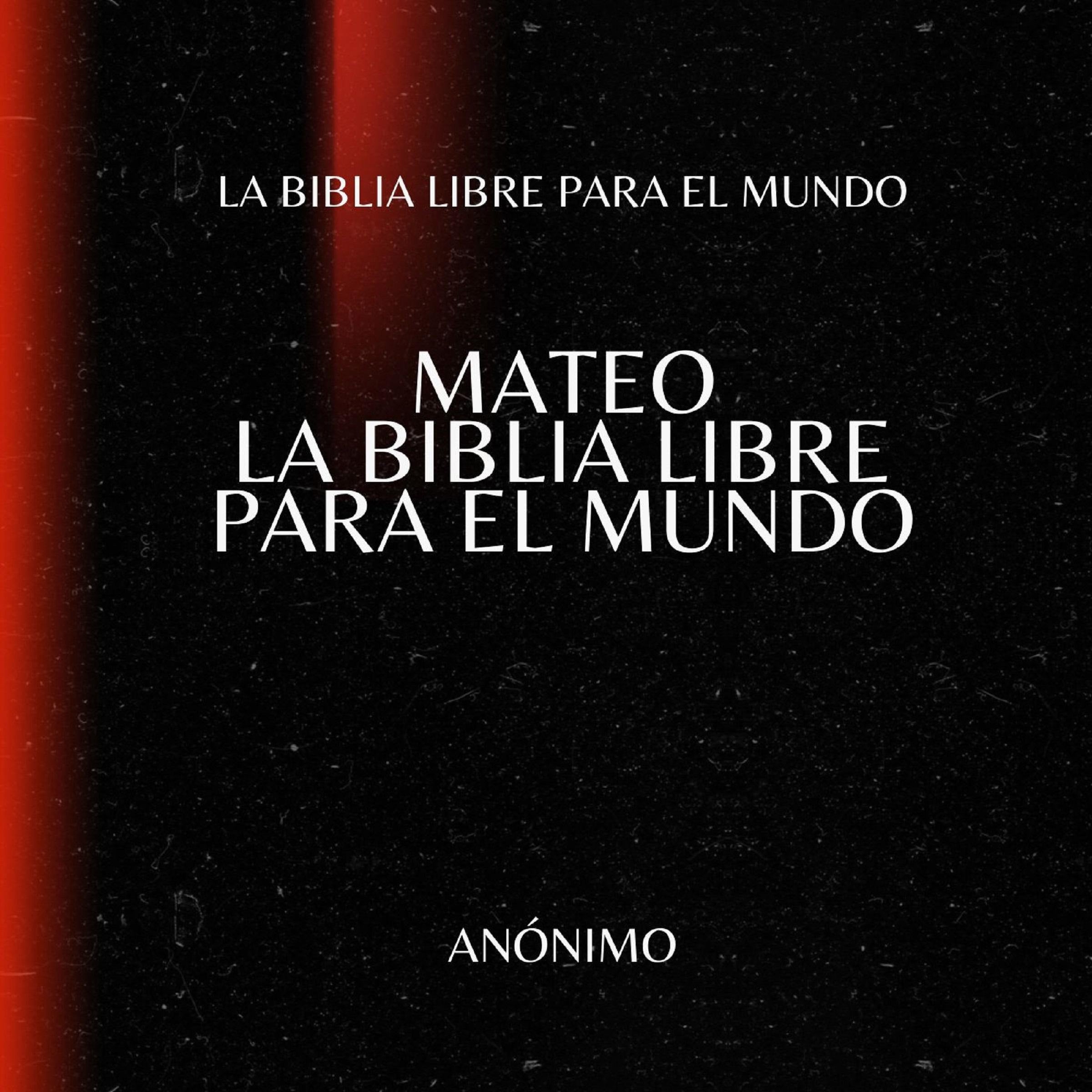 Mateo. La Biblia Libre para el Mundo