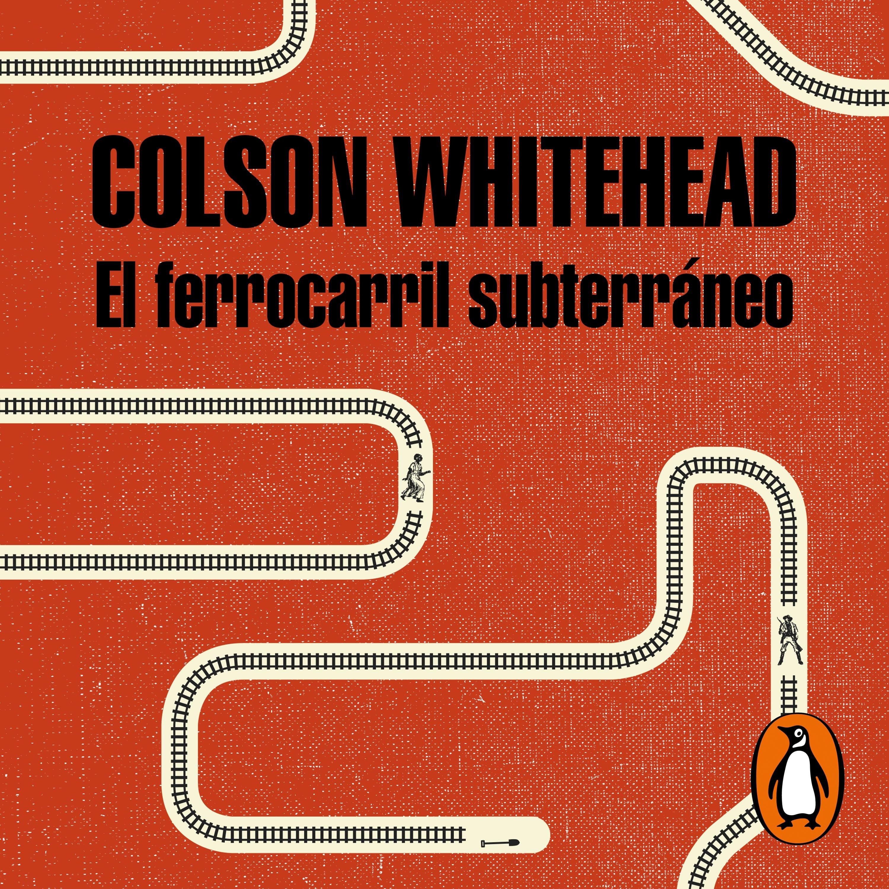 El ferrocarril subterráneo