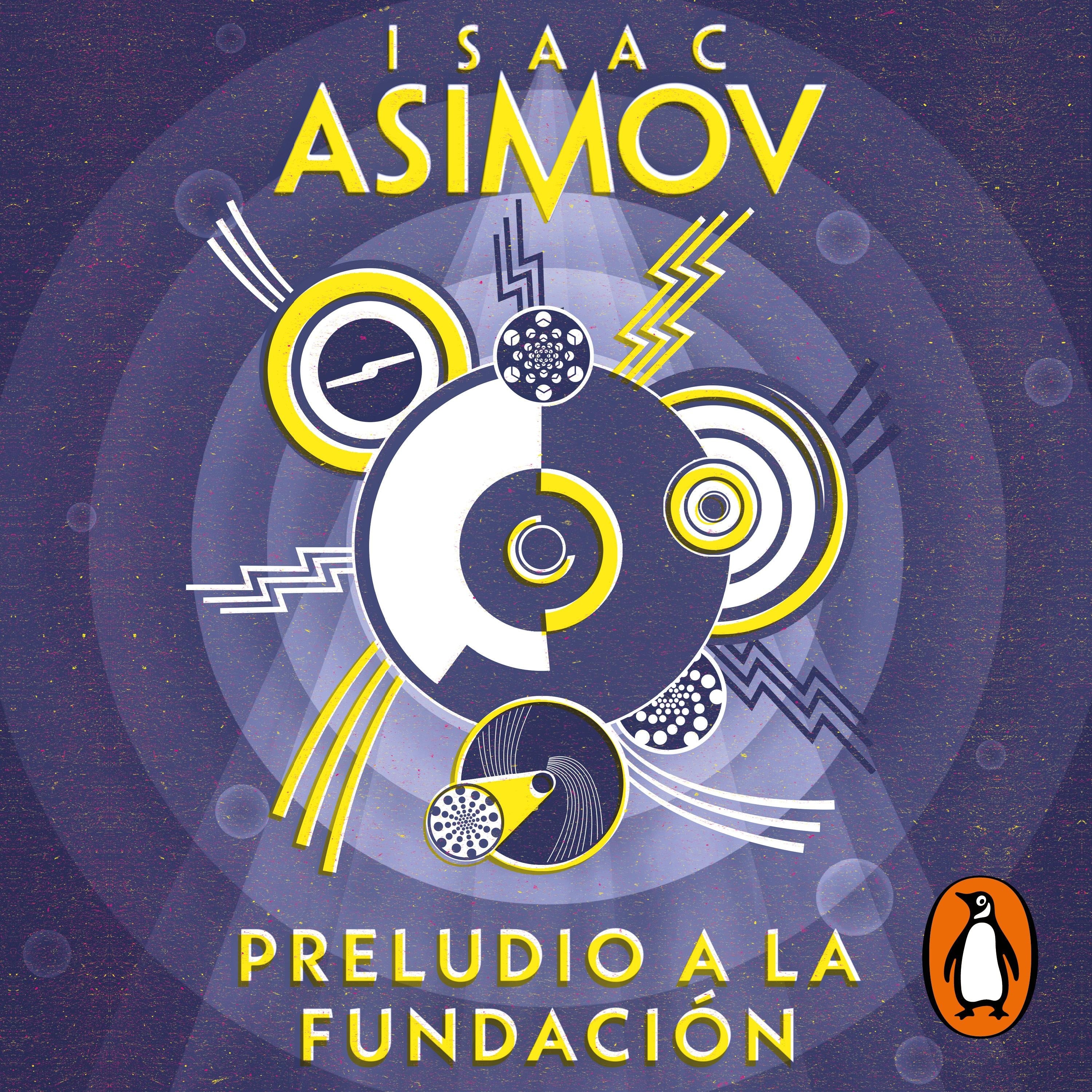 Preludio a la Fundación (Ciclo de la Fundación 1)