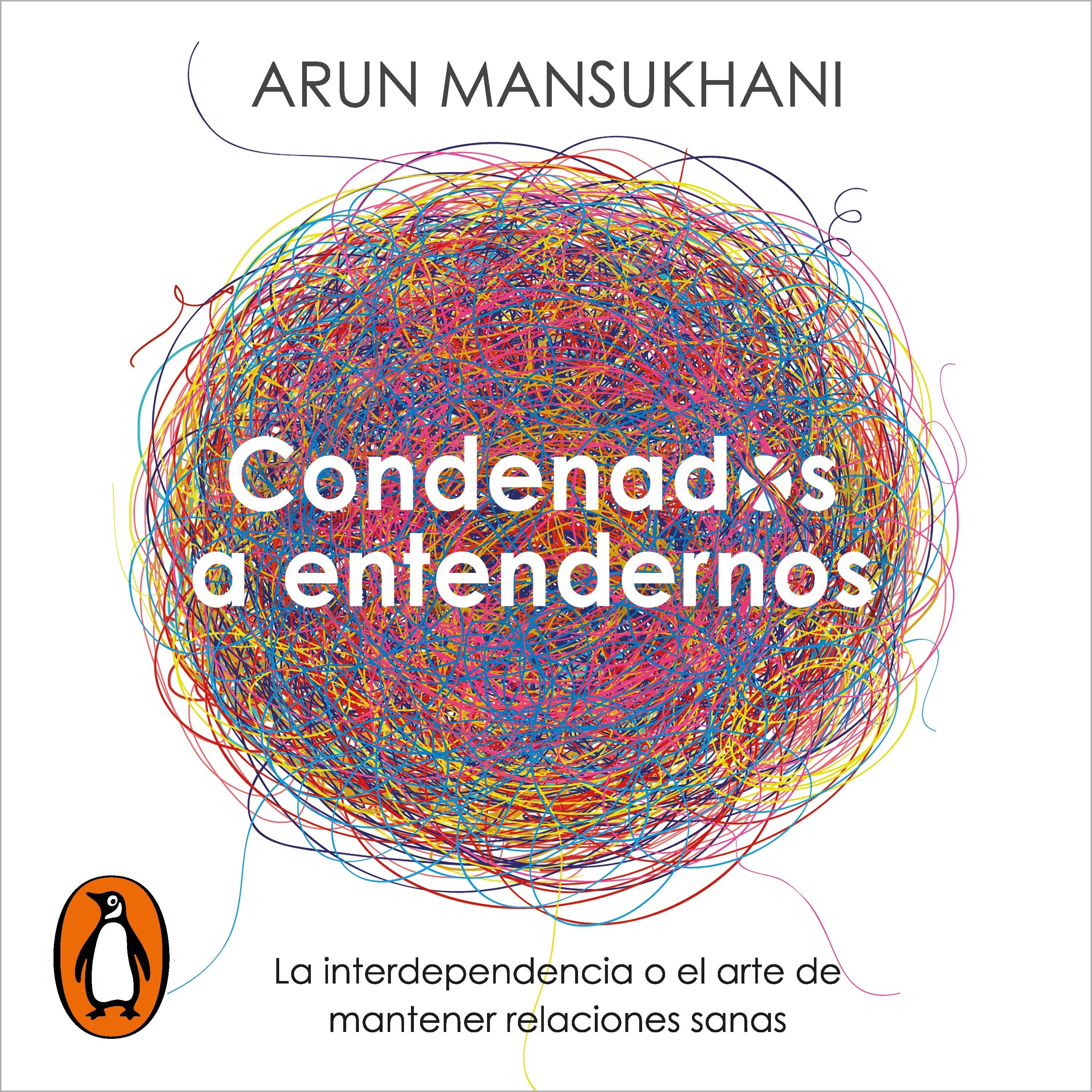 Condenados a entendernos