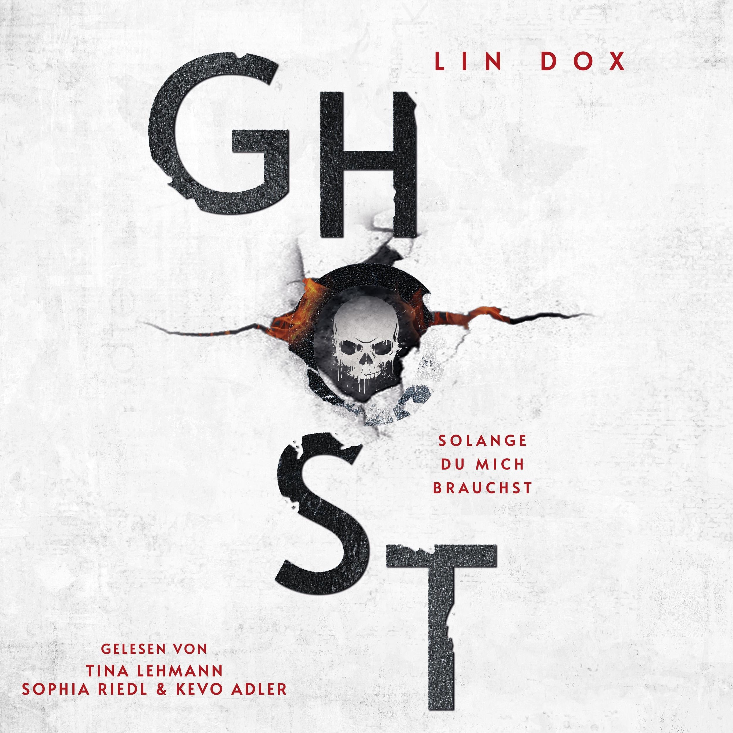 Ghost - Solange du mich brauchst (Ungekürzt)