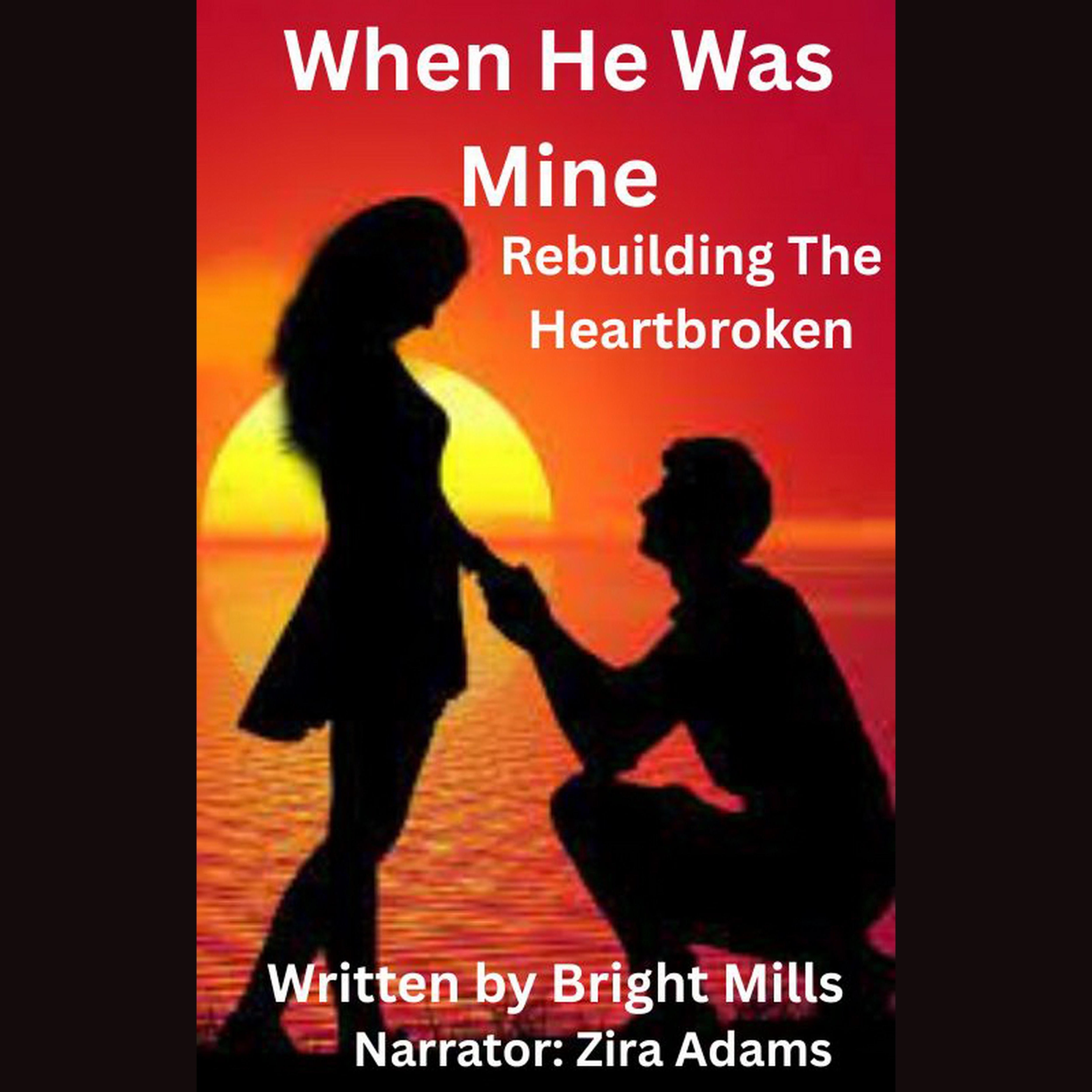 When He Was Mine