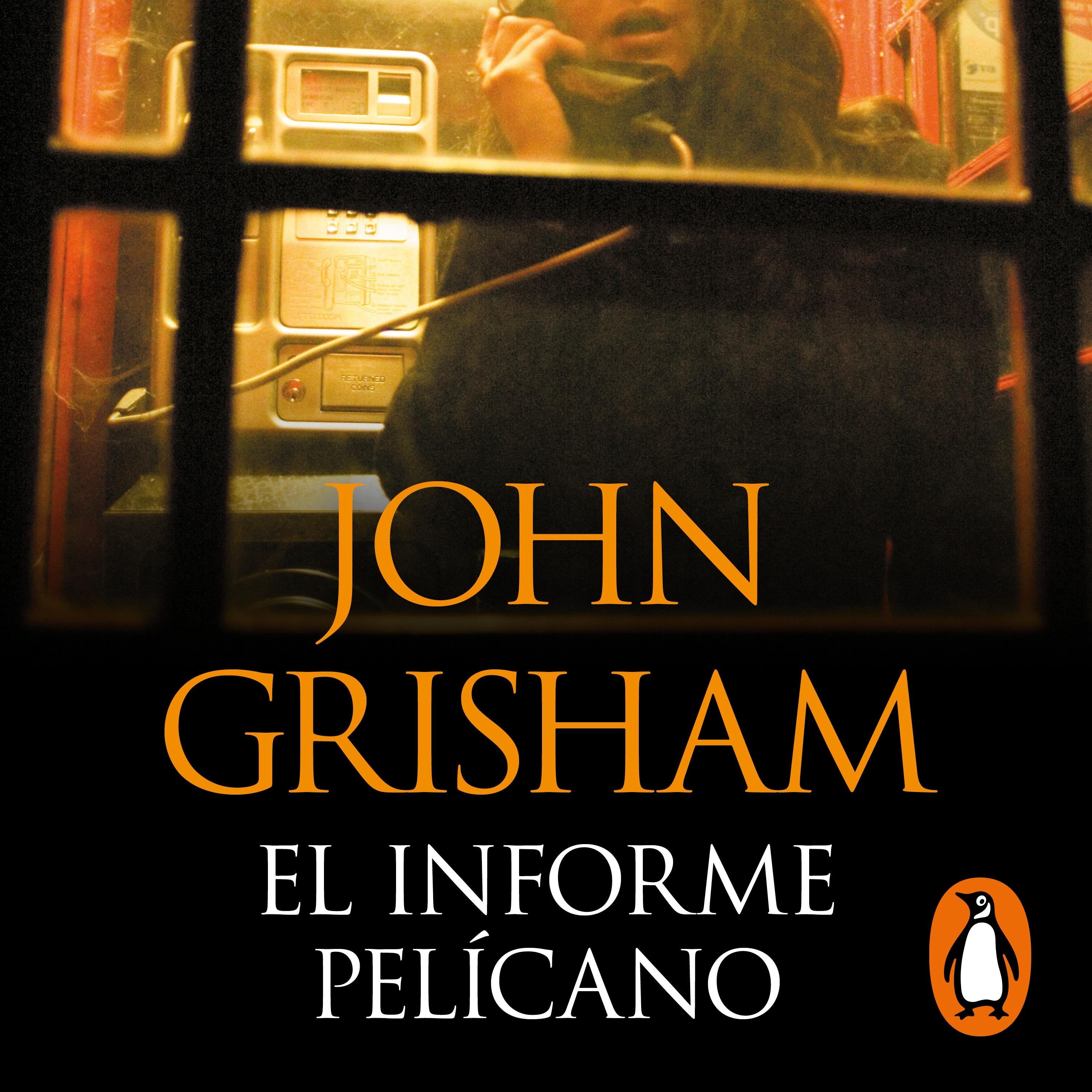 El informe pelícano