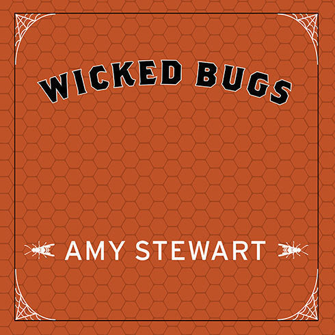 Wicked Bugs