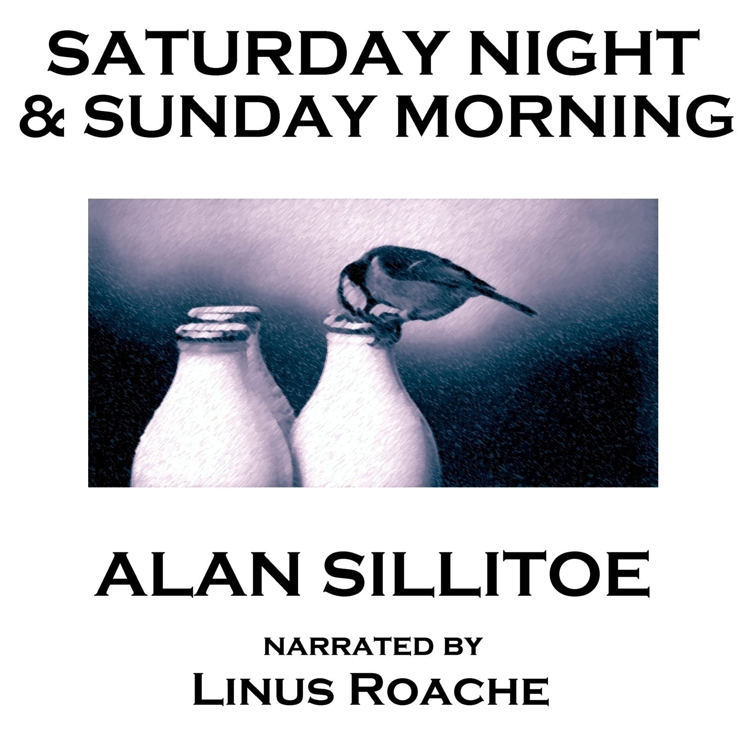 Saturday Night and Sunday Morning