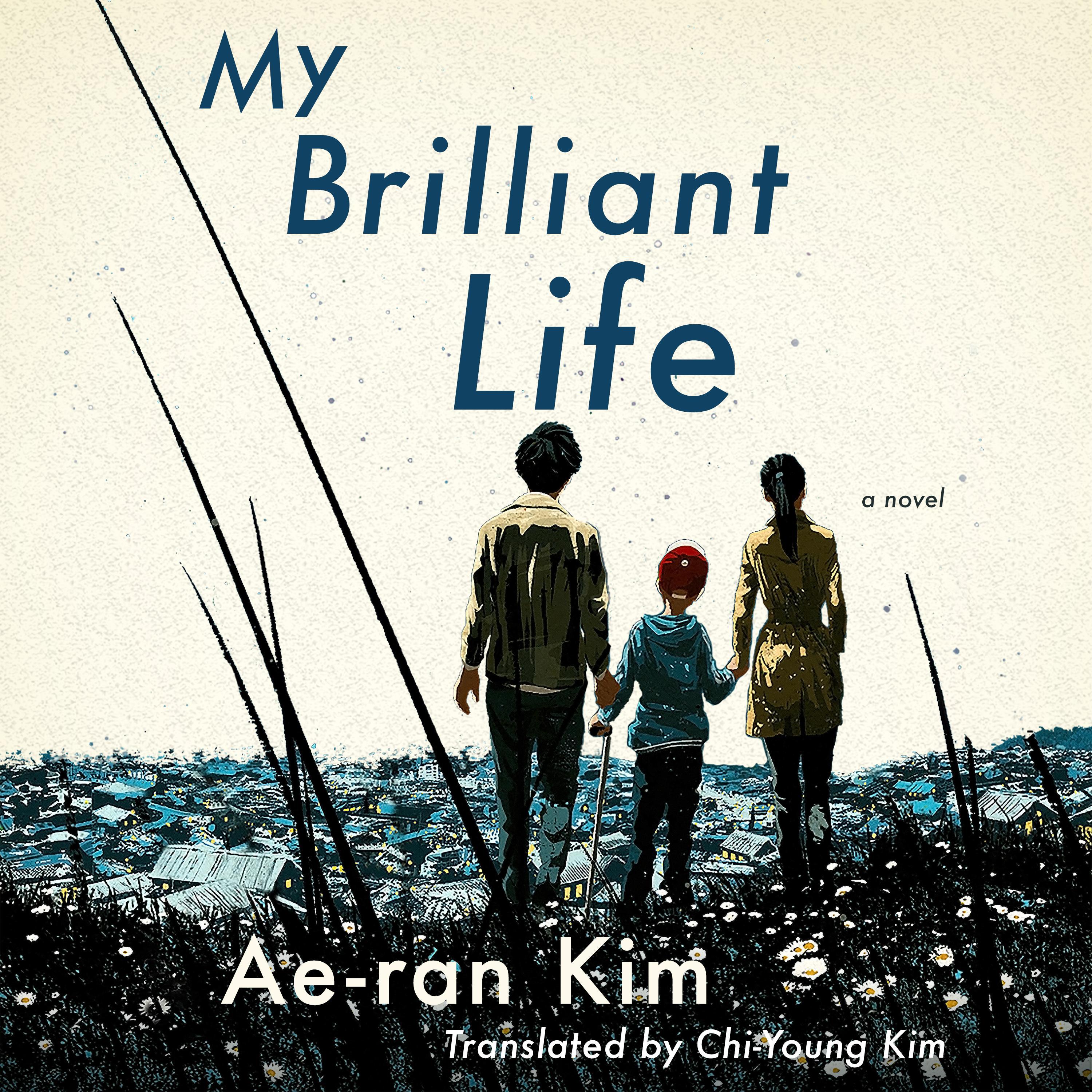 My Brilliant Life