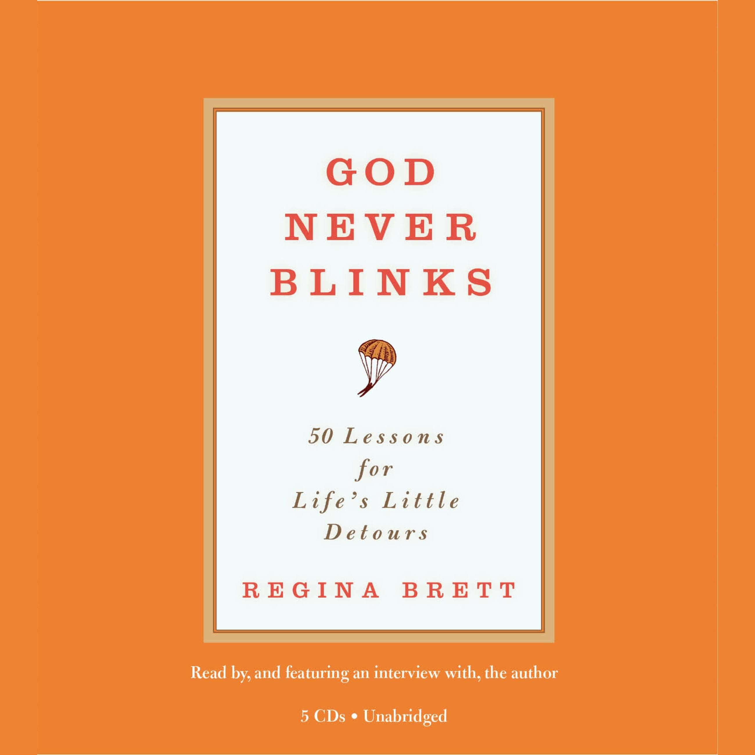 God Never Blinks