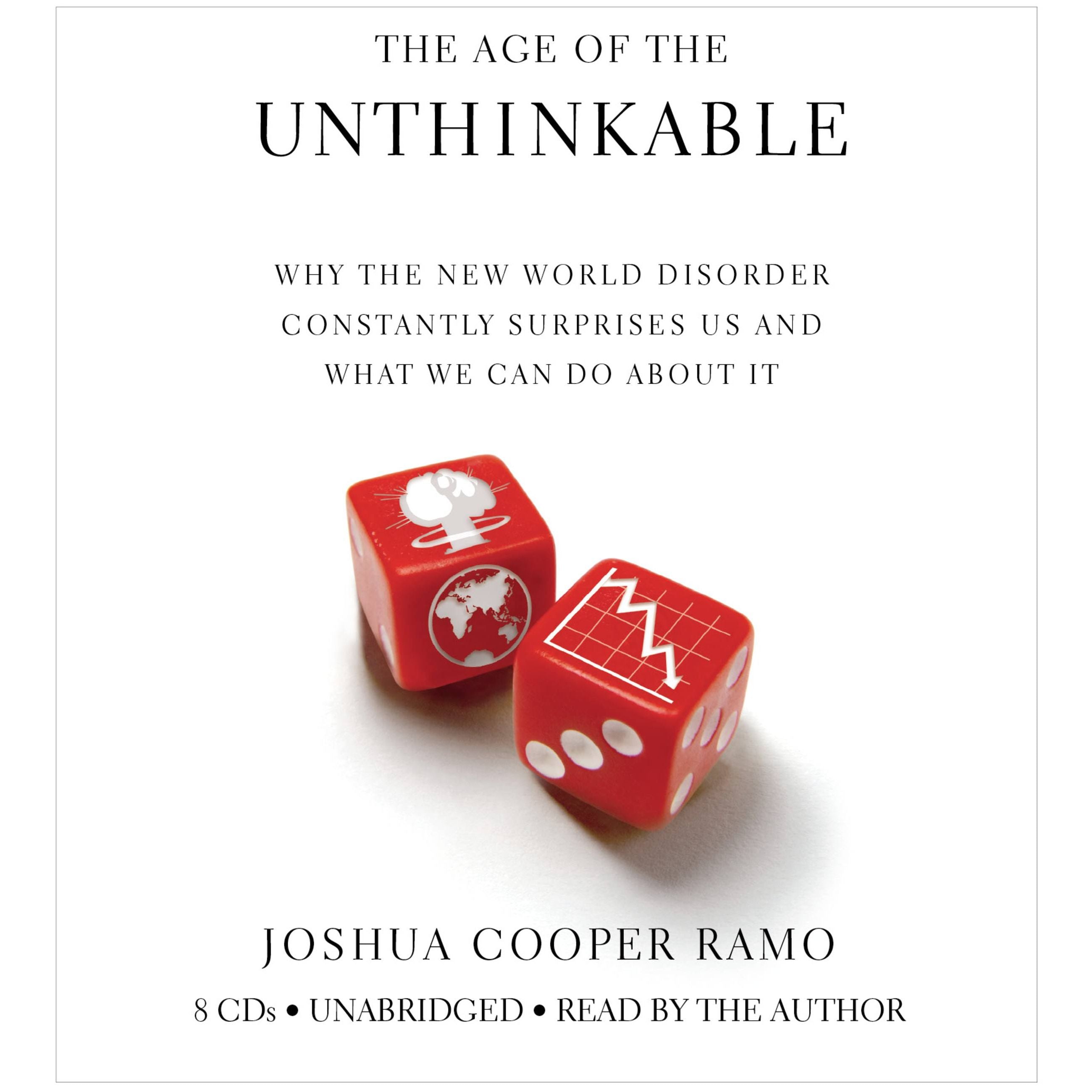 The Age of the Unthinkable