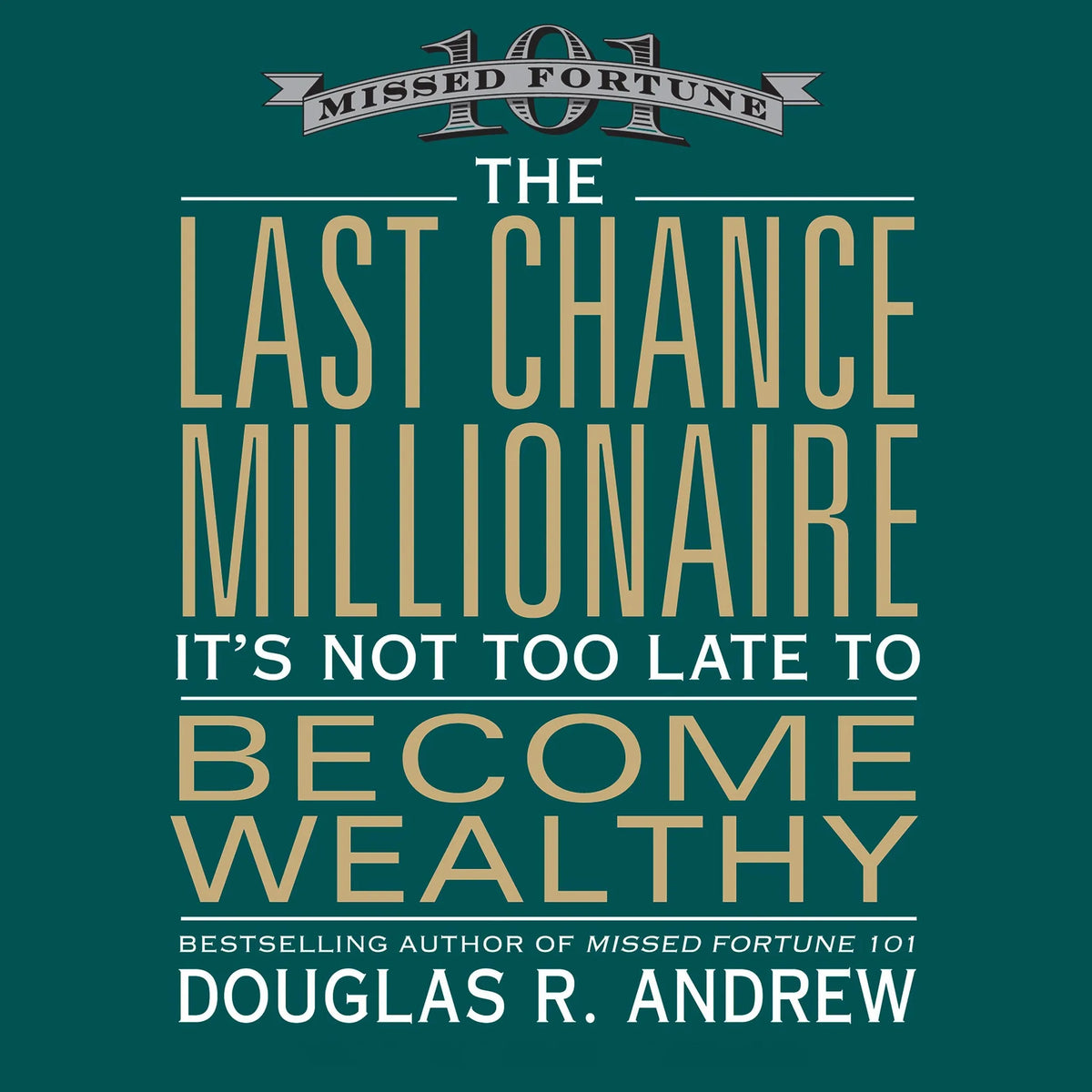 The Last Chance Millionaire