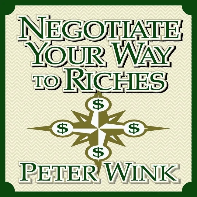 Negotiate Your Way to Riches