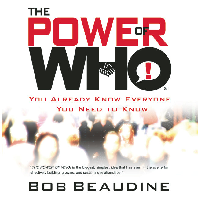 The Power of Who