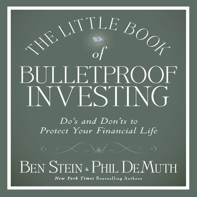 The Little Book of Bulletproof Investing