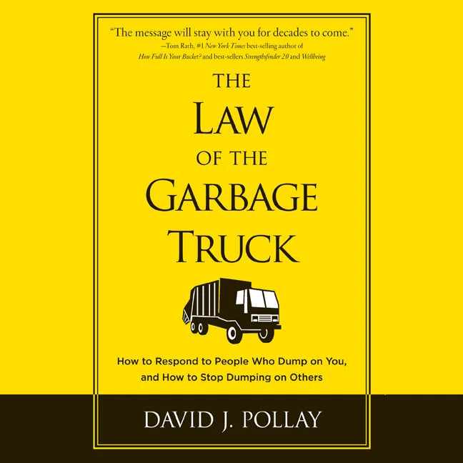 The Law of the Garbage Truck