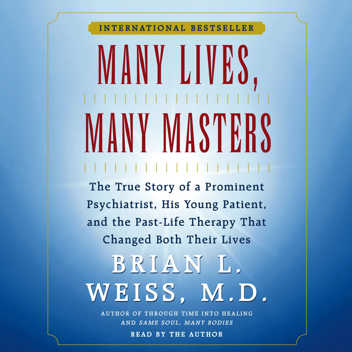 Many Lives, Many Masters
