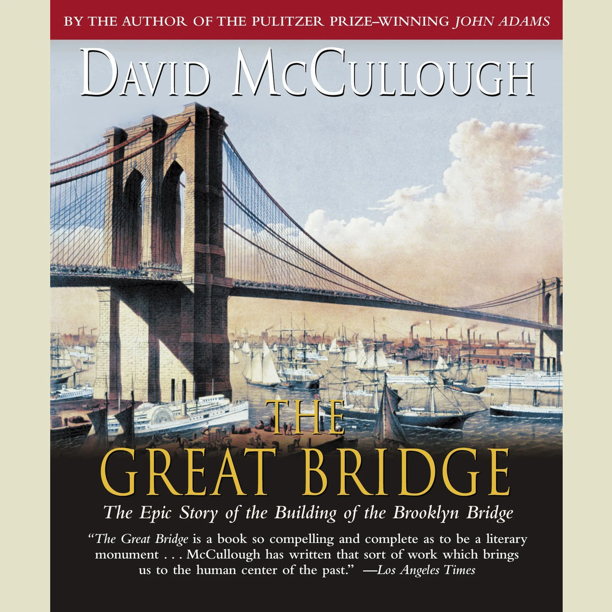 The Great Bridge