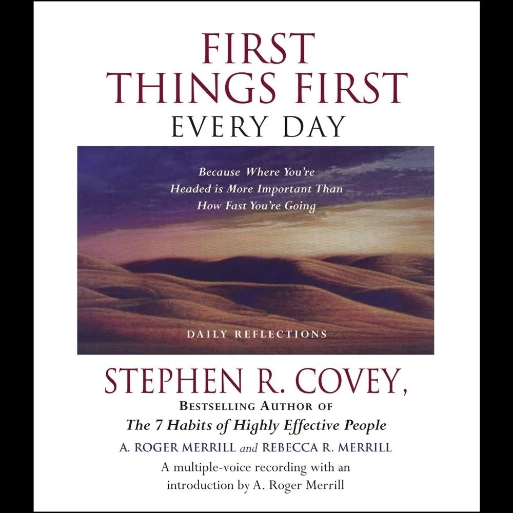 First Things First Every Day