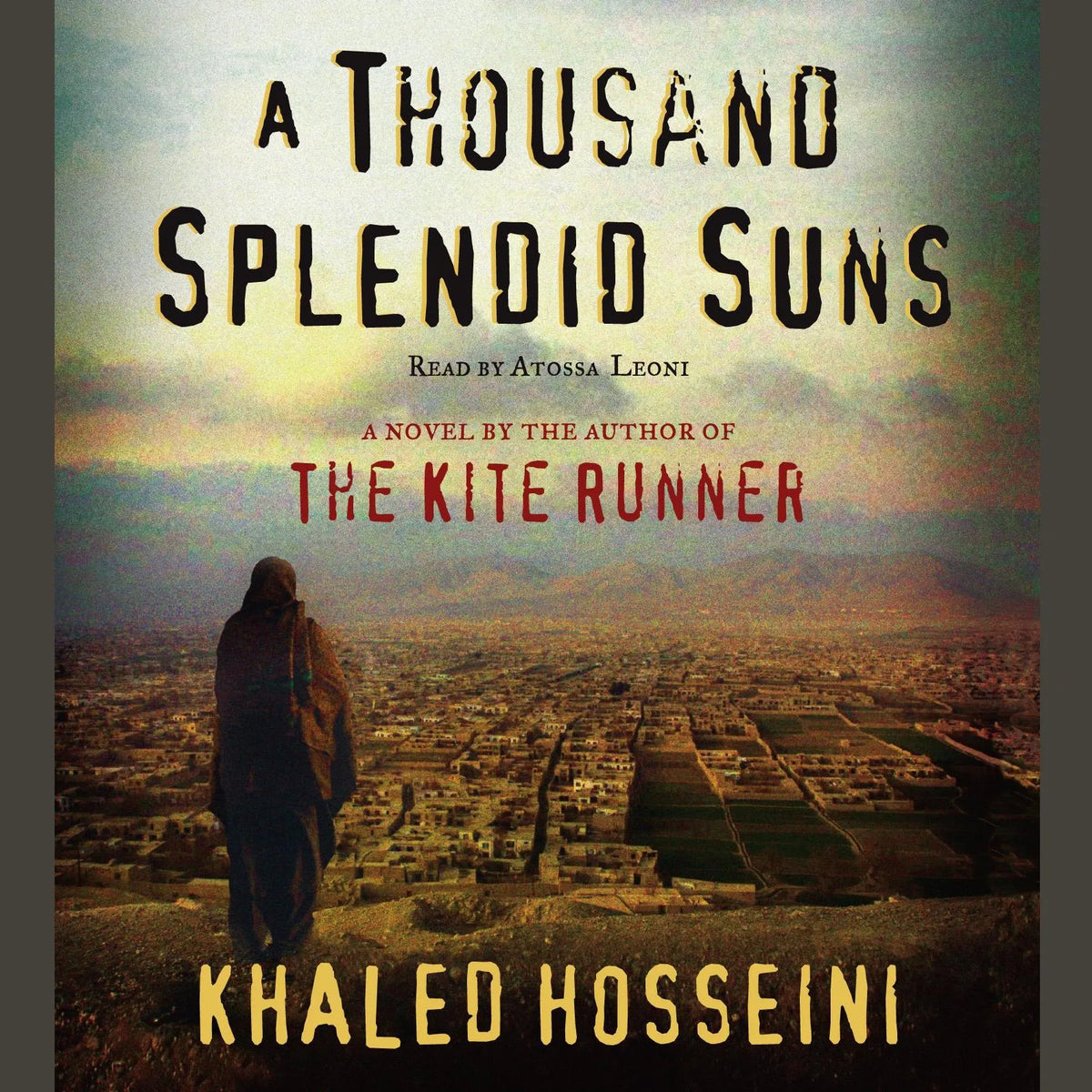 A Thousand Splendid Suns