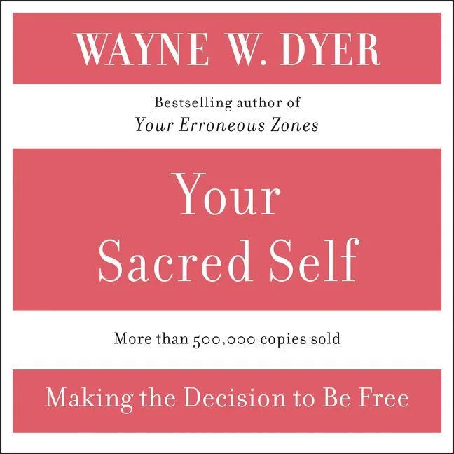 Your Sacred Self