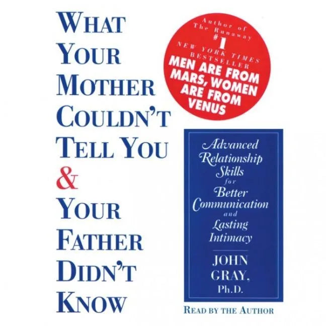 What Your Mother Couldn't Tell You and Your Father Didn't Know