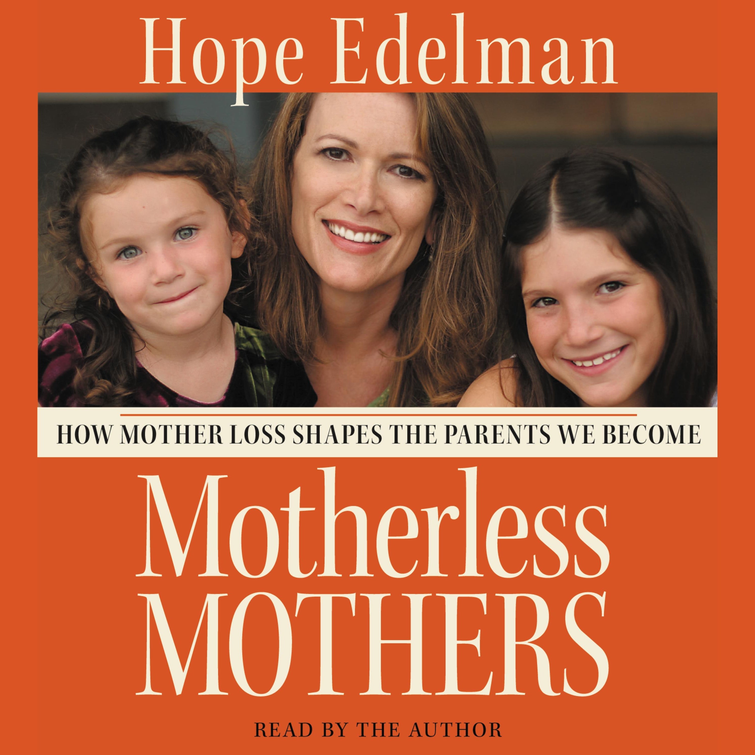 Motherless Mothers