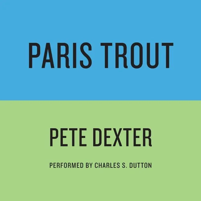 PARIS TROUT