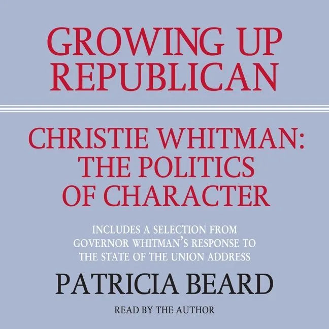 GROWING UP REPUBLICAN