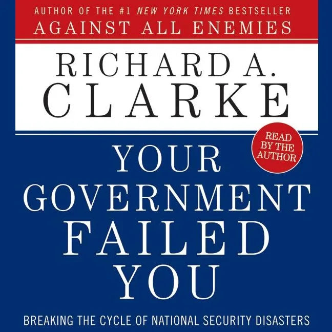 Your Government Failed You