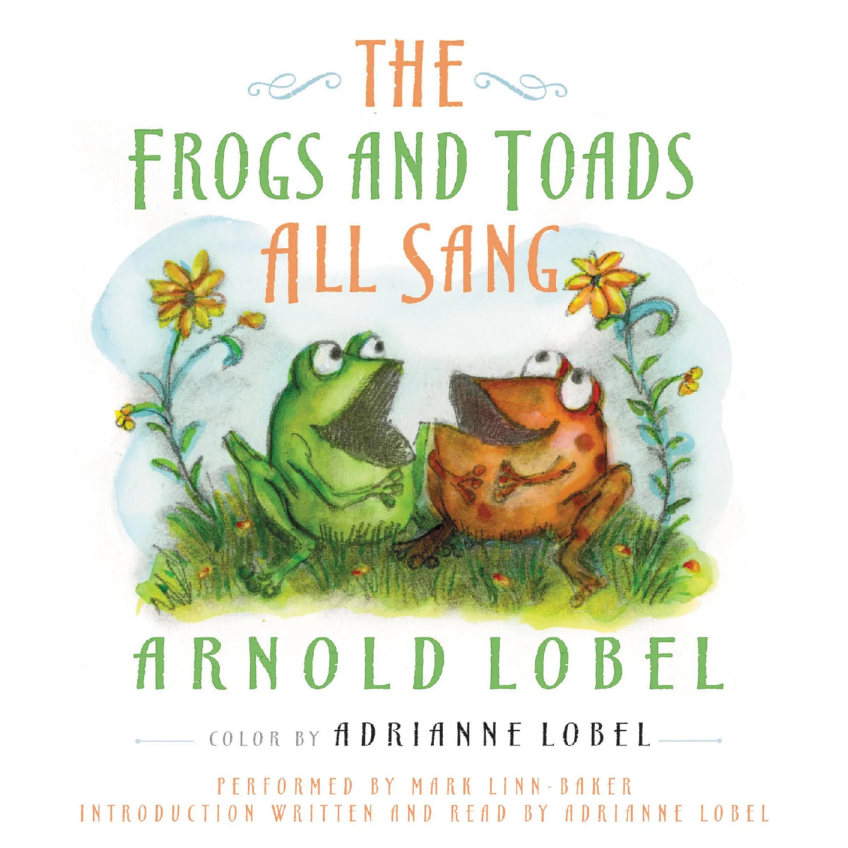 The Frogs and Toads All Sang