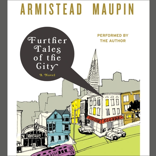 Further Tales of the City