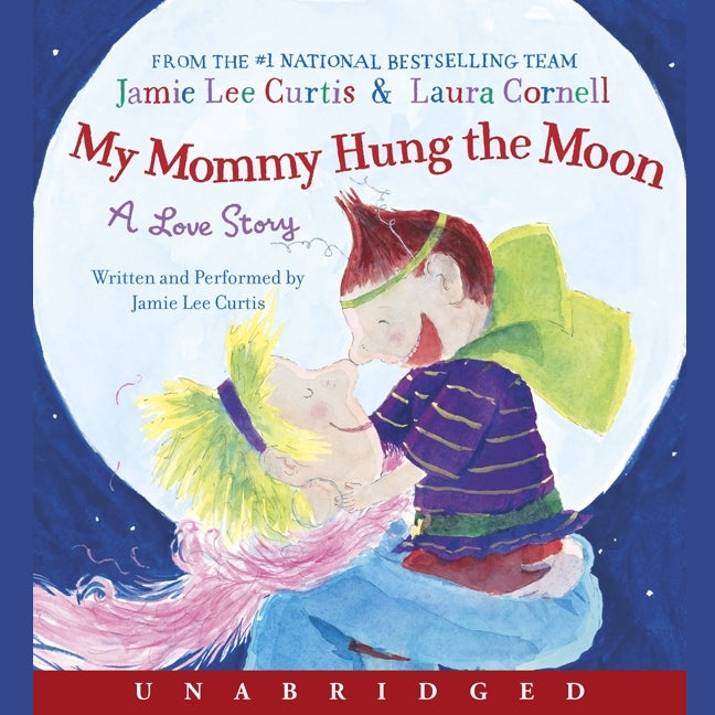 My Mommy Hung the Moon