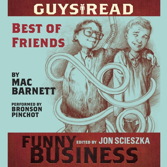 Guys Read: Best of Friends