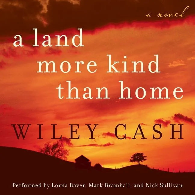 A Land More Kind Than Home