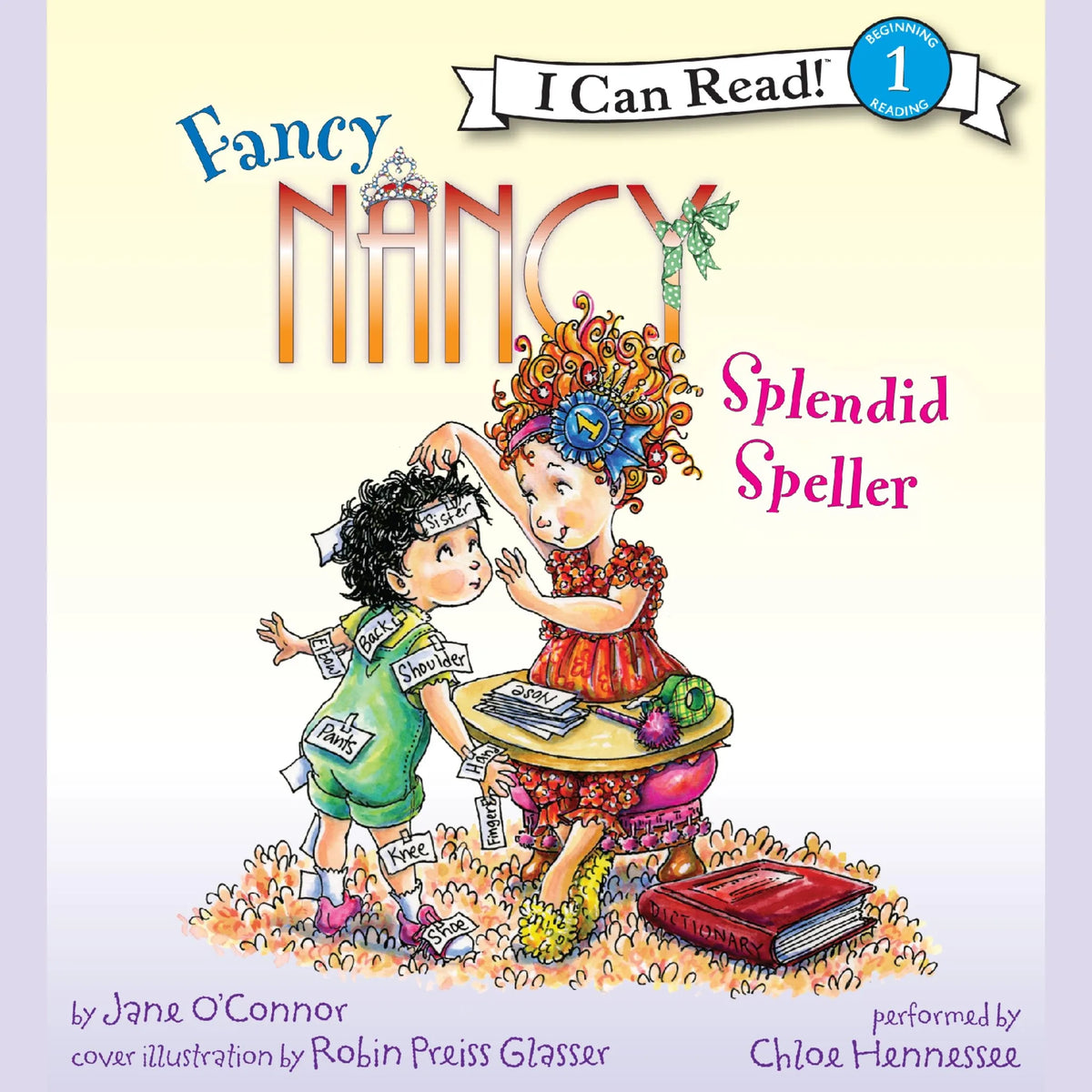 Fancy Nancy: Splendid Speller