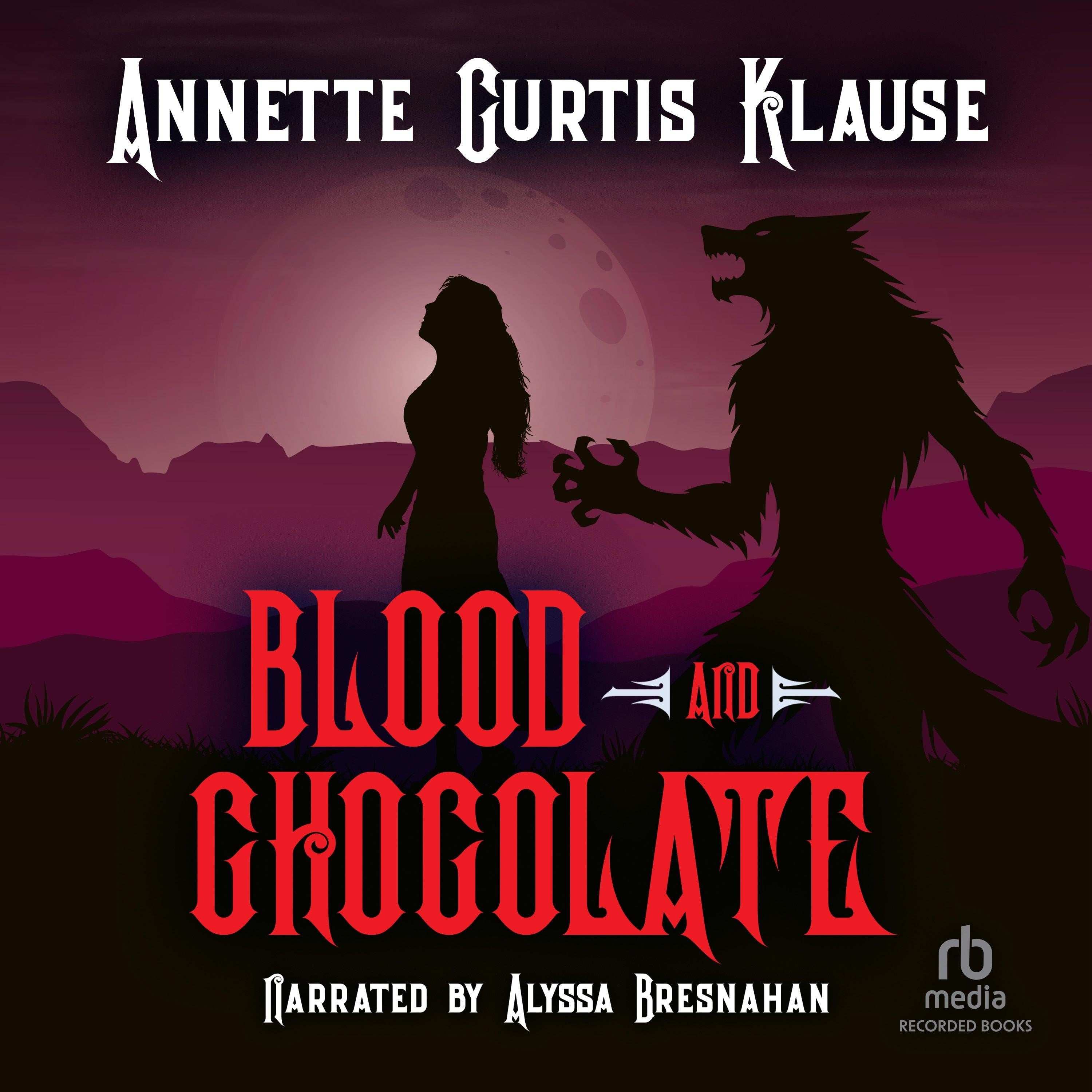 Blood and Chocolate