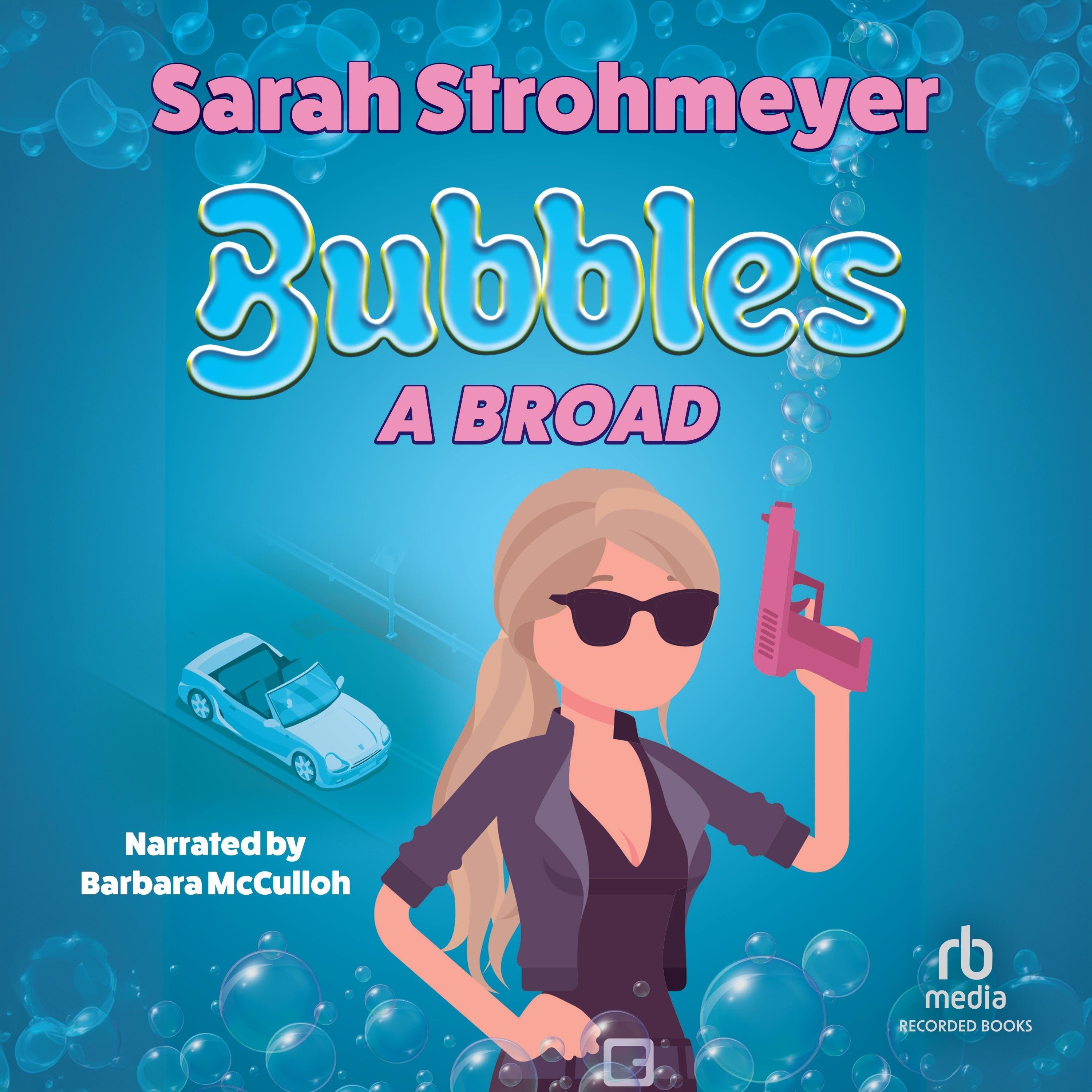 Bubbles A Broad