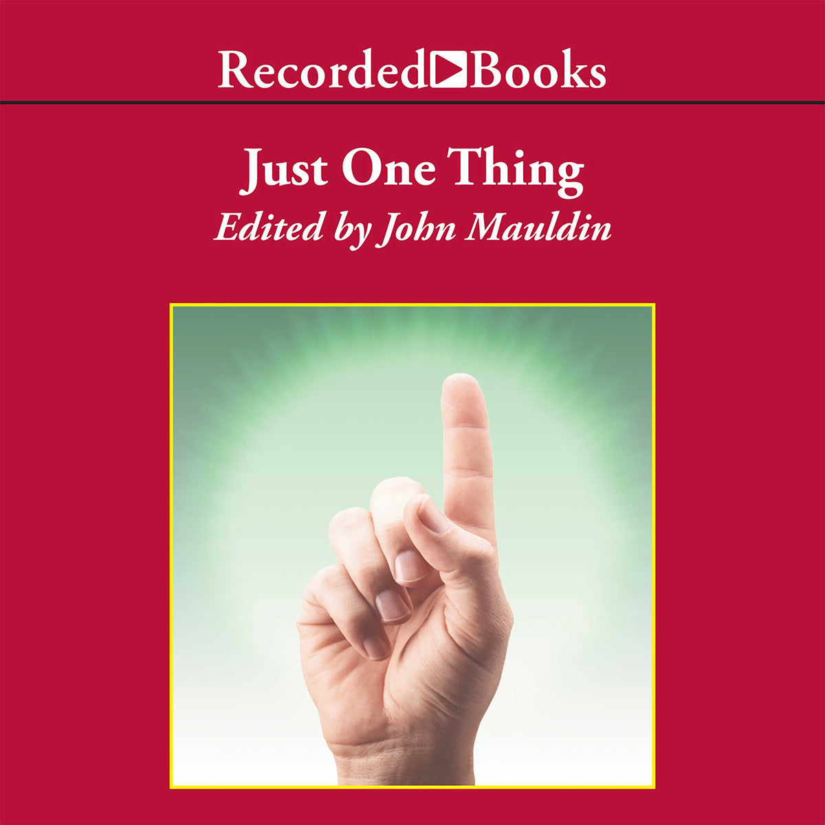 Just One Thing