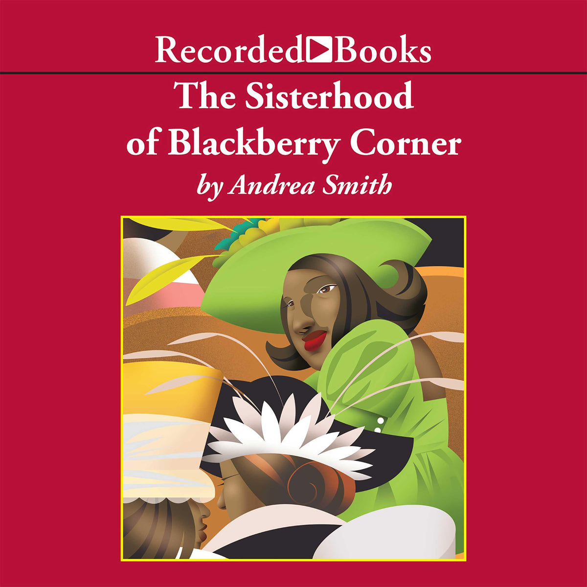 The Sisterhood of Blackberry Corner