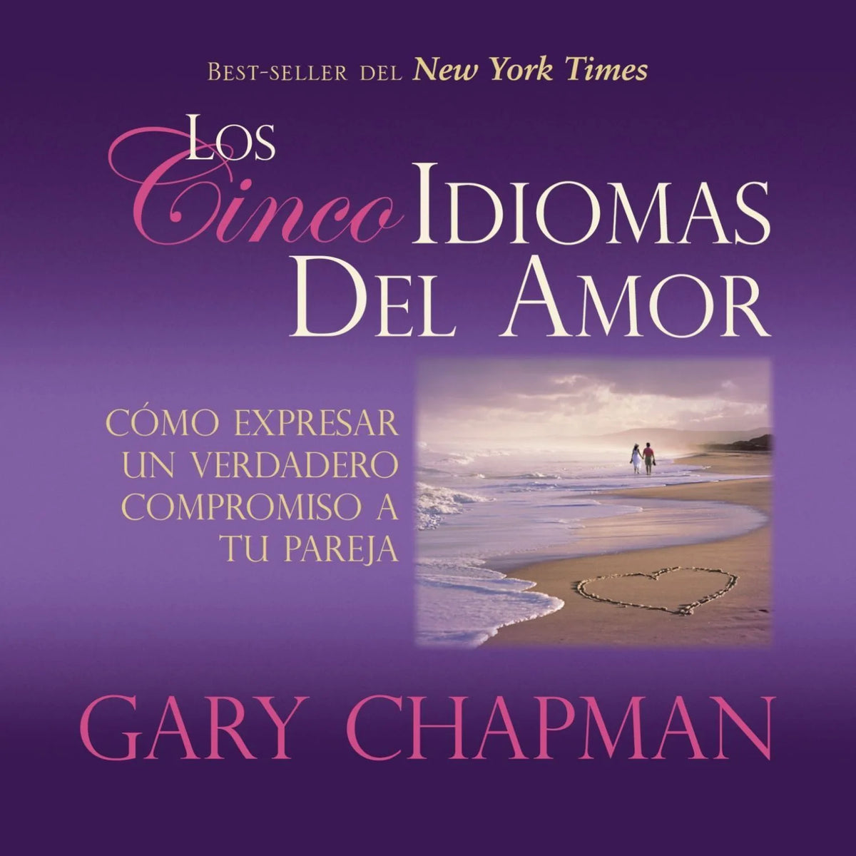Los Cincos Idiomas del Amor