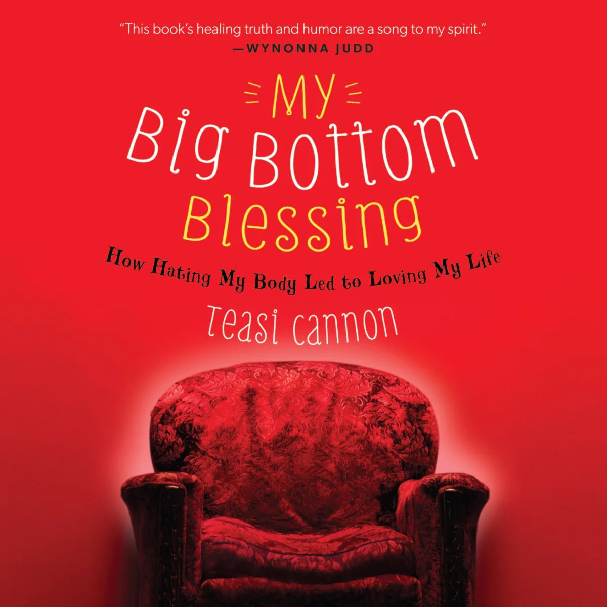 My Big Bottom Blessing