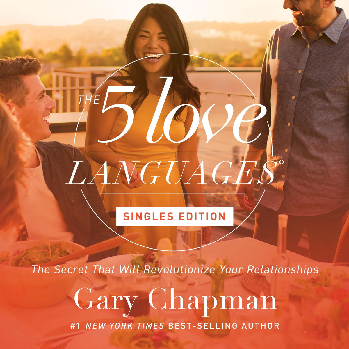 The Five Love Languages: Singles Edition