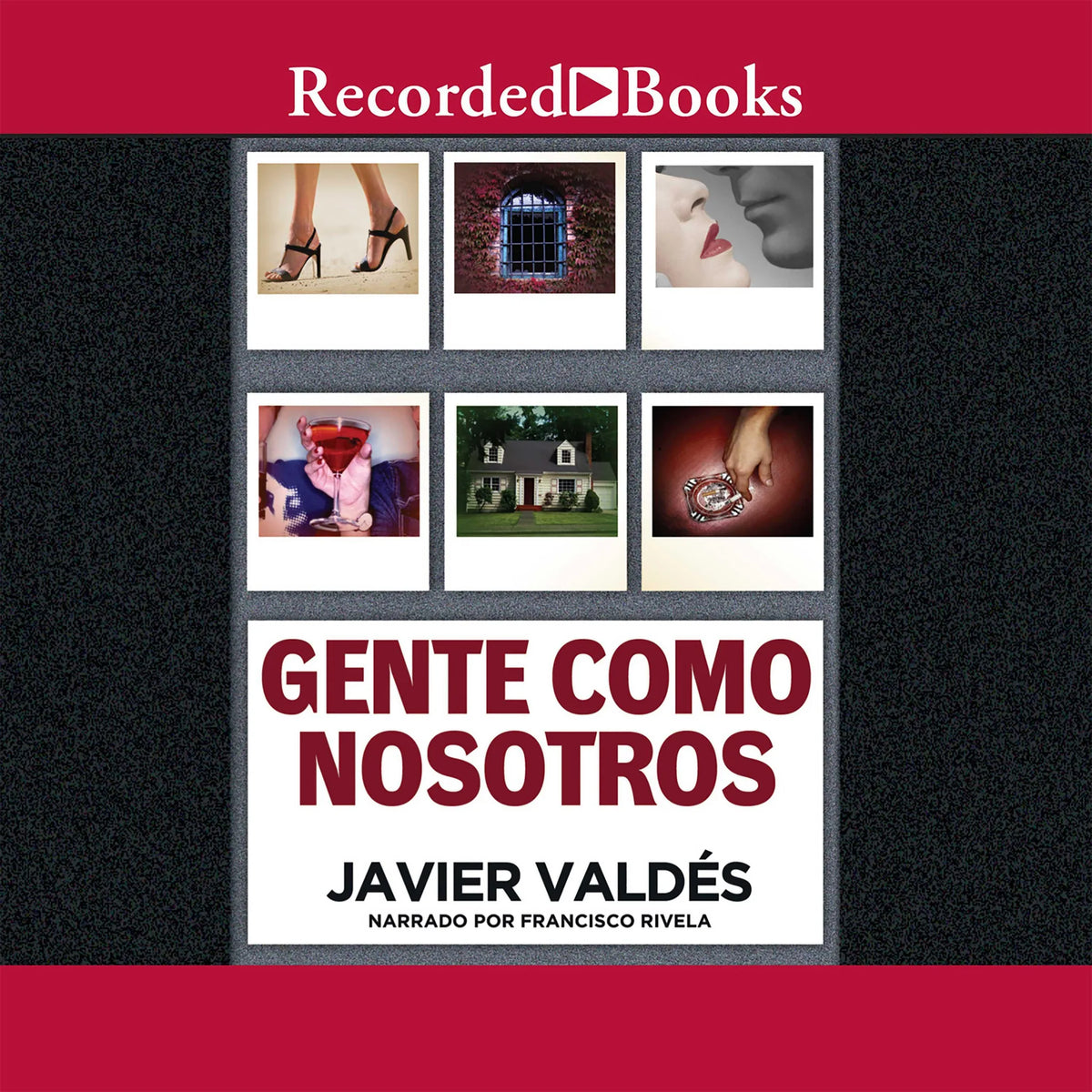 Gente como nosotros (People Like Us)