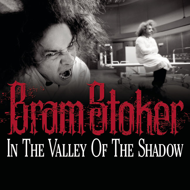 In the Valley of the Shadow